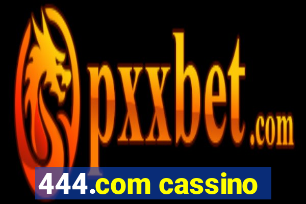 444.com cassino